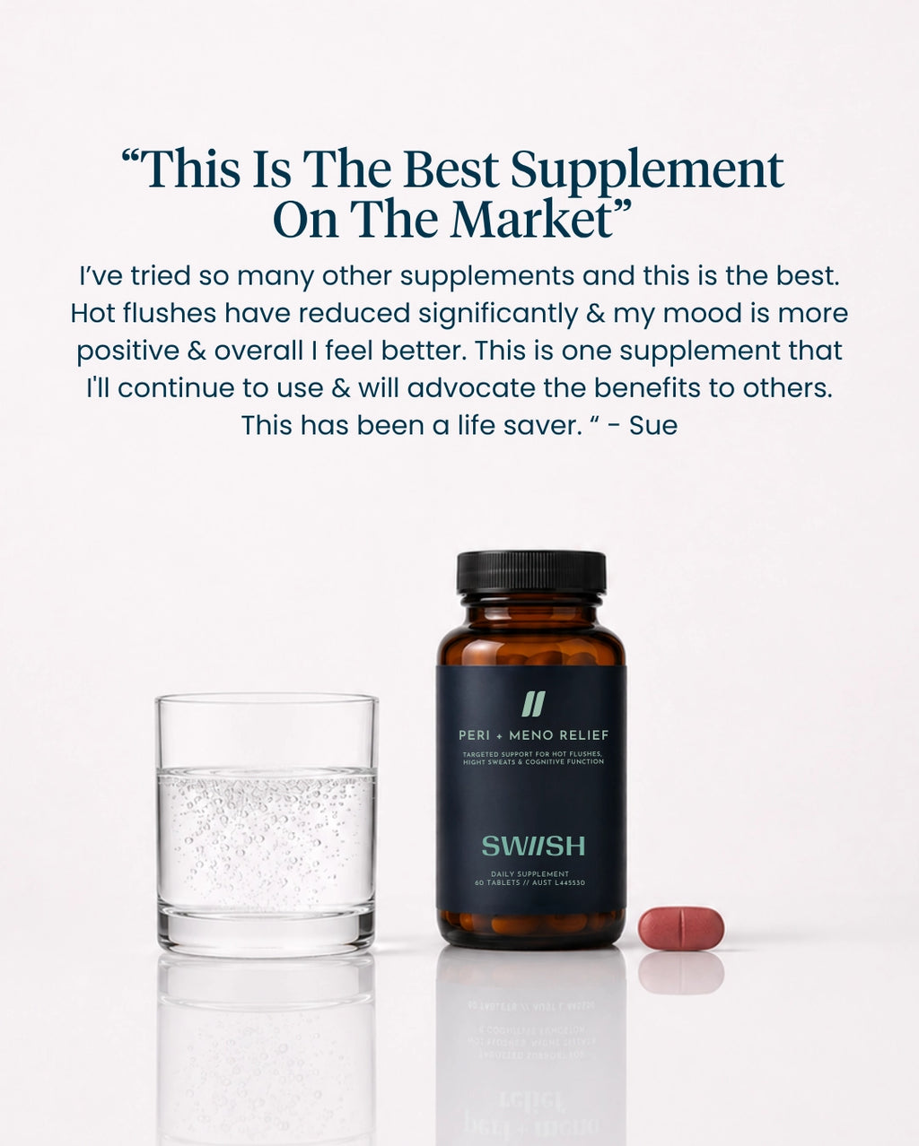 Supplement bottle with a glass of water and a pill on a white background, featuring customer testimonial text.