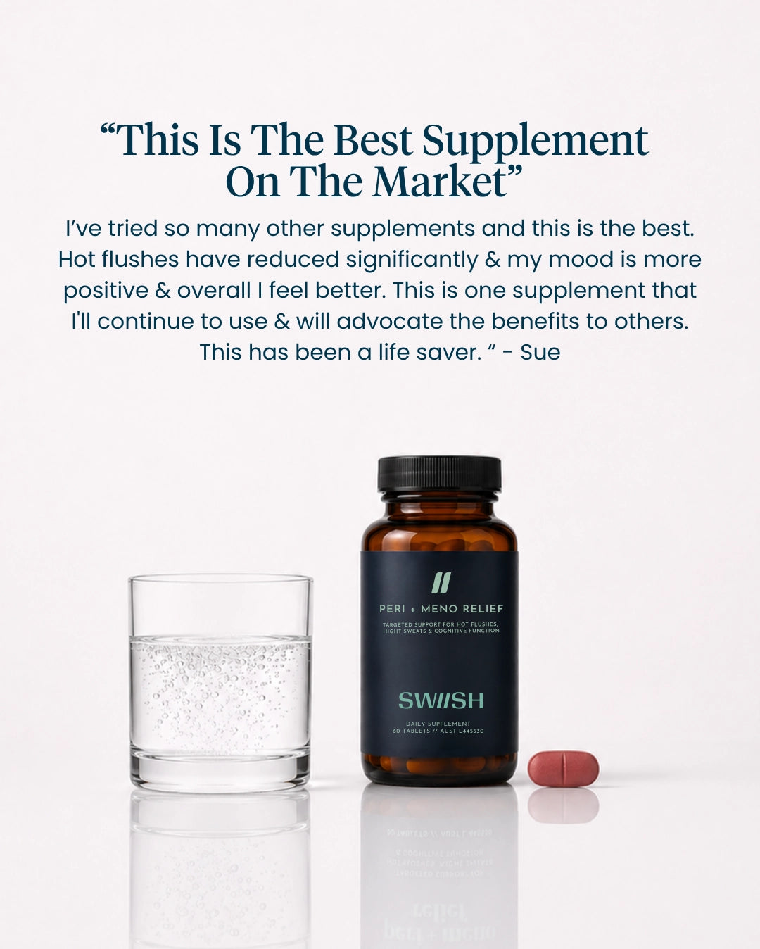 Supplement bottle with a glass of water and a pill on a white background, featuring customer testimonial text.