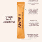 An orange sachet of SWISH Twilight Tonic Chai Blend centered on a light beige background, with callout lines and text describing health benefits such as tart cherry, stress support, sleep quality, and antioxidant support.